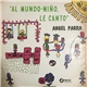 Angel Parra - Al Mundo-Niño, Le Canto